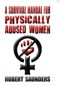 A Survival Manual For Physically Abused Women